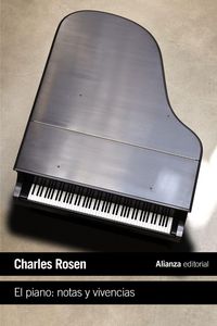 Bild vom Artikel El piano : notas y vivencias vom Autor Charles Rosen