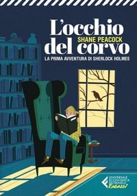 Produktbild: L' occhio del corvo. La prima avventura del giovane Sherlock Holmes
