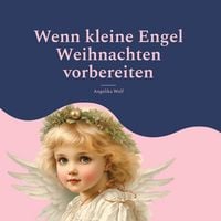 Produktbild: Wenn kleine Engel Weihnachten vorbereiten