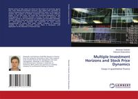 Produktbild: Multiple Investment Horizons and Stock Price Dynamics