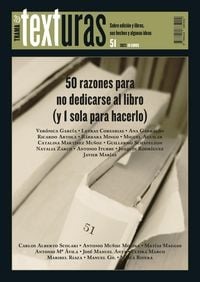 Produktbild: Texturas 51: 50 razones para no dedicarse al libro (y 1 sola para hacerlo)