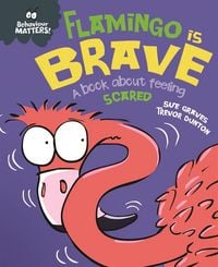 Produktbild: Behaviour Matters: Flamingo is Brave