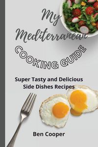 Produktbild: My Mediterranean Cooking Guide
