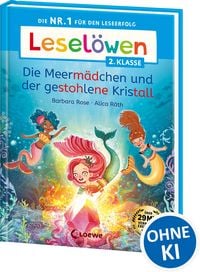 Produktbild: Lesel&ouml;wen 2. Klasse - Die Meerm&auml;dchen und der gestohlene Kristall