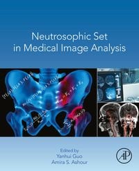 Produktbild: Neutrosophic Set in Medical Image Analysis