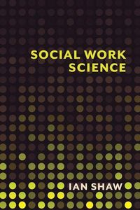 Produktbild: Shaw, I: Social Work Science