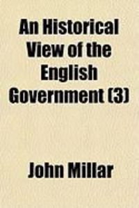 Produktbild: An Historical View of the English Government (3)