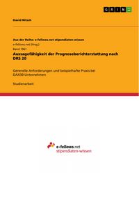 Produktbild: Aussagef&auml;higkeit der Prognoseberichterstattung nach DRS 20