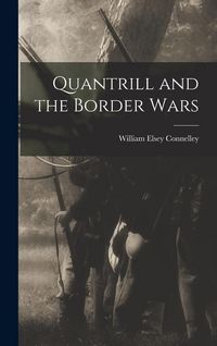 Produktbild: Quantrill and the Border Wars