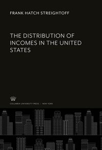 Produktbild: The Distribution of Incomes in the United States