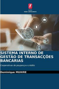 Produktbild: Sistema Interno De Gest&atilde;o De Transac&ccedil;&otilde;es Banc&aacute;rias
