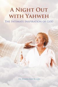 Produktbild: A Night Out with Yahweh: The Intimate Inspiration of God