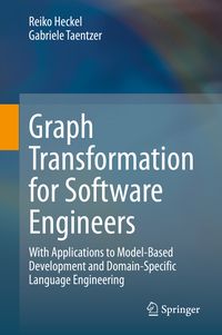 Produktbild: Graph Transformation for Software Engineers