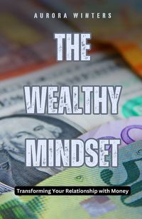 Produktbild: The Wealthy Mindset