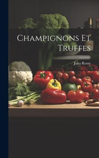 Produktbild: Champignons Et Truffes