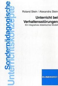 Produktbild: Unterricht bei Verhaltensst&ouml;rungen