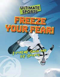 Produktbild: Freeze Your Fear!
