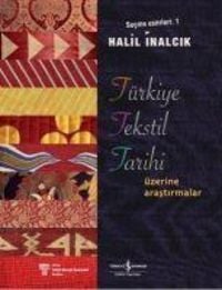 Produktbild: T&uuml;rkiye Tekstil Tarihi &Uuml;zerine Arastirmalar