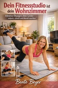 Produktbild: Dein Fitnessstudio ist dein Wohnzimmer