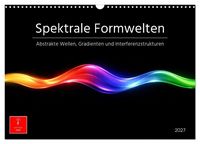 Produktbild: Spektrale Formwelten (Wandkalender 2027 DIN A3 quer), CALVENDO Monatskalender