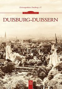 Bild vom Artikel Duisburg-Duissern vom Autor Zeitzeugenbörse Duisburg e.V.