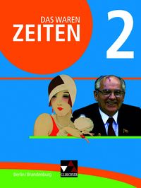 Produktbild: Das waren Zeiten &ndash; Berlin/Brandenburg / Das waren Zeiten Berlin/Brandenburg 2