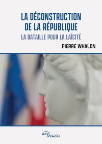 Produktbild: La D&eacute;construction de la R&eacute;publique