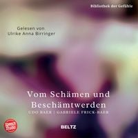 Produktbild: Vom Sch&auml;men und besch&auml;mt werden - Bibliothek der Gef&uuml;hle, 4