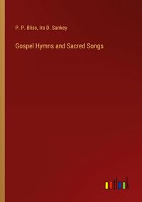 Produktbild: Gospel Hymns and Sacred Songs