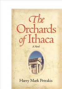 Produktbild: Petrakis, H:  The Orchards of Ithaca