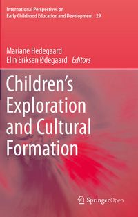 Produktbild: Children's Exploration and Cultural Formation