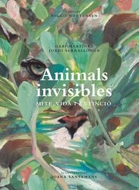 Produktbild: Animals invisibles : mite, vida i extinci&oacute;