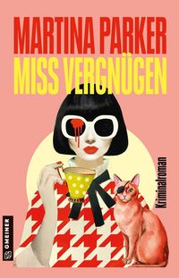Produktbild: Miss Vergn&uuml;gen