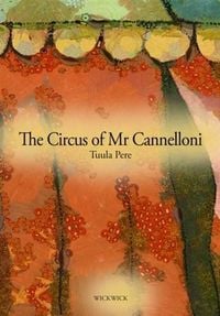 Produktbild: Circus of Mr Cannelloni