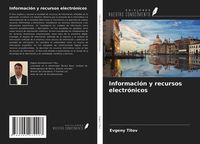 Produktbild: Informaci&oacute;n y recursos electr&oacute;nicos