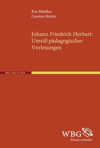 Produktbild: Johann Friedrich Herbart: Umri&szlig; p&auml;dagogischer Vorlesungen