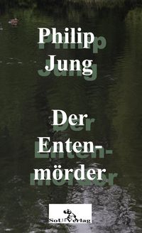 Produktbild: Der Entenm&ouml;rder