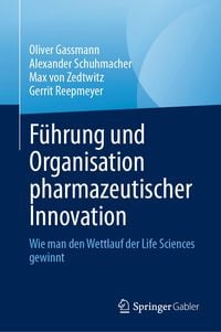 Produktbild: F&uuml;hrung und Organisation pharmazeutischer Innovation