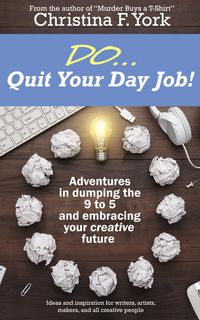Produktbild: Do ... Quit Your Day Job