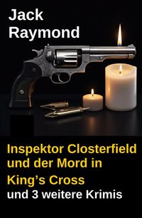 Produktbild: Inspektor Closterfield und der Mord in King's Cross und 3 weitere Krimis