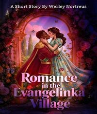 Produktbild: Romance in the Evangelinka Village
