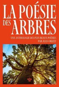 Produktbild: La plus belle po&eacute;sie des arbres