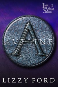 Produktbild: Aveline (Lost Vegas Series, #1)