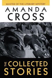 Produktbild: The Collected Stories of Amanda Cross