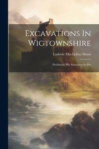 Produktbild: Excavations In Wigtownshire
