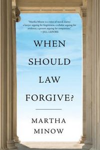 Produktbild: When Should Law Forgive?