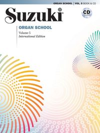 Produktbild: Suzuki Organ School, Vol. 5