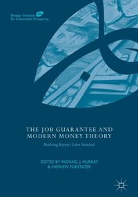 Produktbild: The Job Guarantee and Modern Money Theory