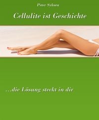 Produktbild: Cellulite ist Geschichte