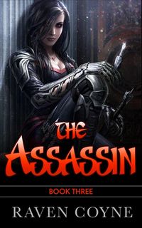 Produktbild: The Assassin Book Three (The Assassin Thief of Silence)